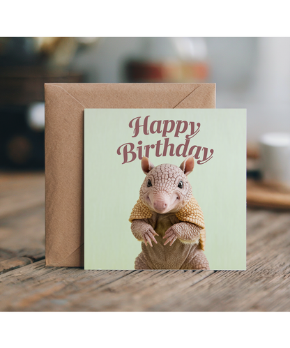 Happy Birthday card baby armadillo