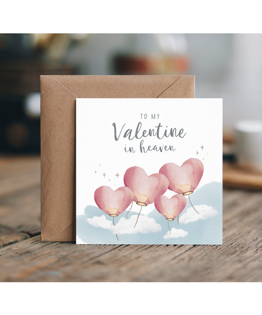 To My Special Valentine in Heaven for a Loved Ones Place of Rest