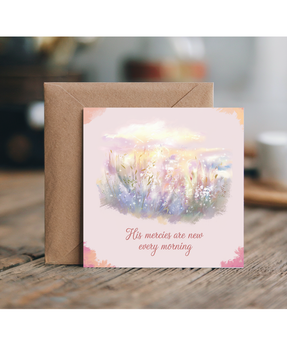 His mercies are new every morning Card Bible quote Jesus