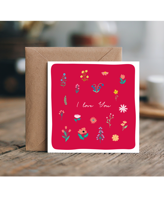 Valentines I Love You Spring Flowers