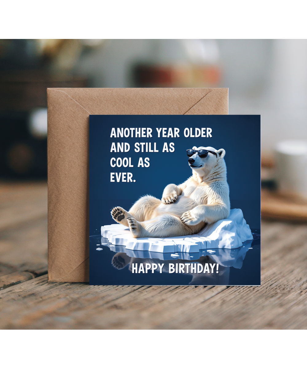 Another year older and still as cool as ever