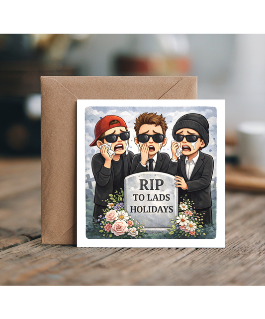 RIP to lads holidays funny cartoon engagement wedding