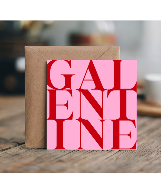 Valentines GALENTINE