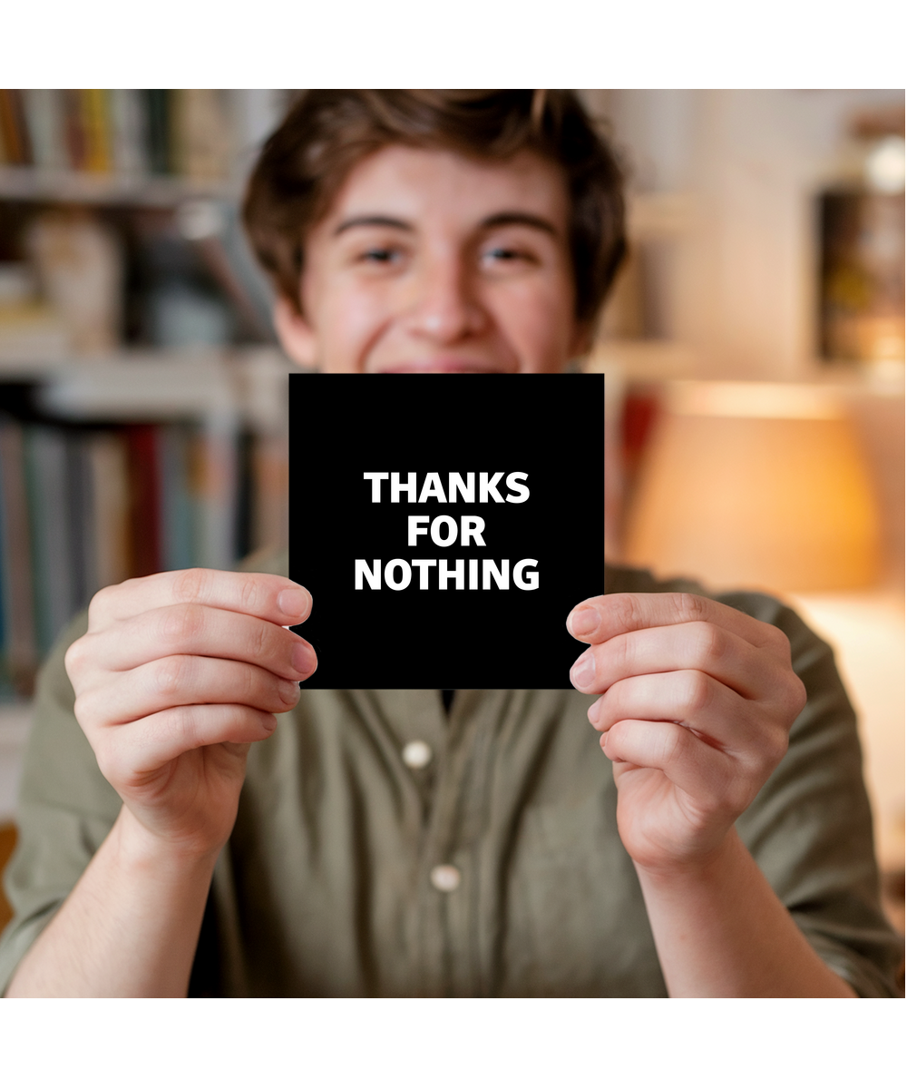Thanks for nothing