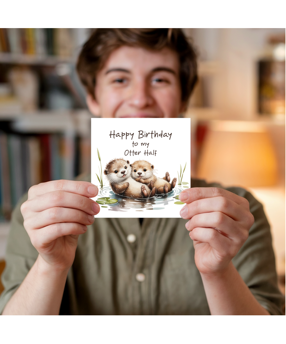 Happy Birthday Card to My Otter Half