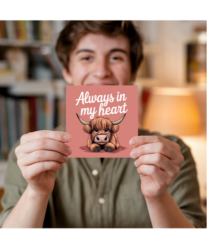 Always in My Heart Card Highland Cow