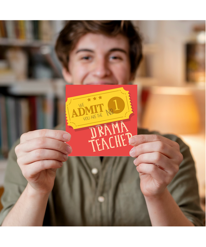 Funny Thank You Card We Admit You Are the Number One Drama Teacher