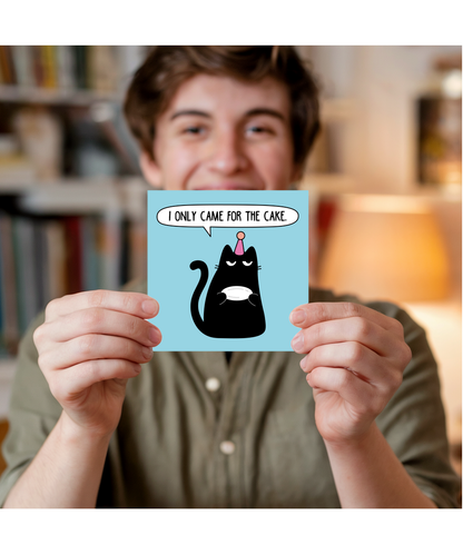 Birthday Card I Only Came for the Cake Grumpy Cat