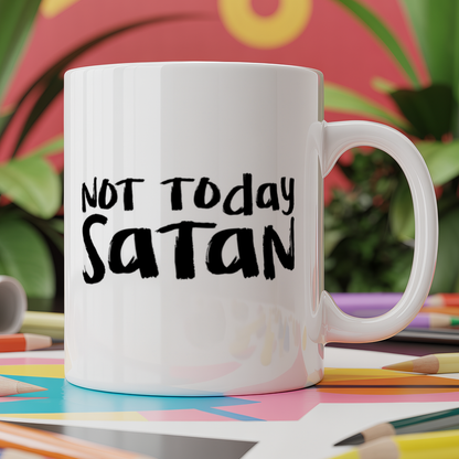 Not today satan