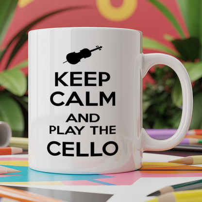 Keep Calm and Play the Cello
