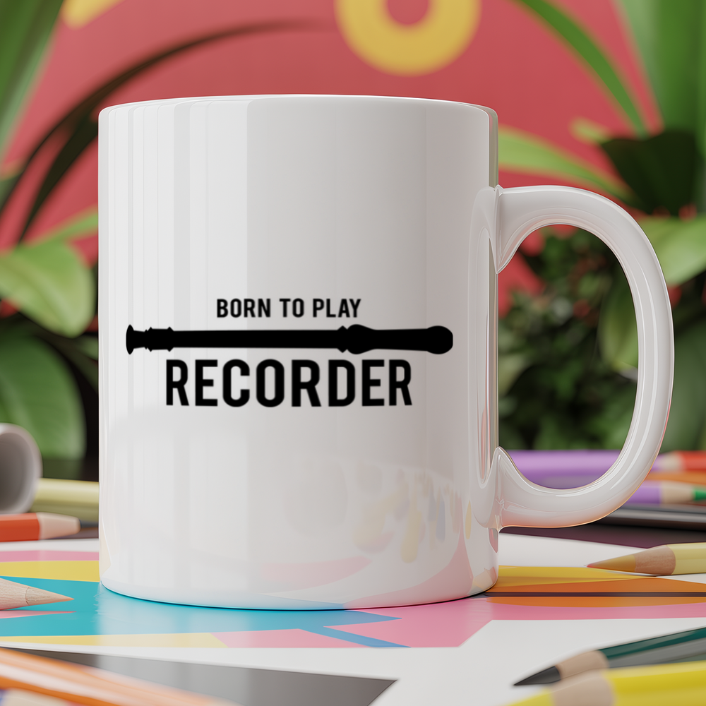 Born to Play Recorder