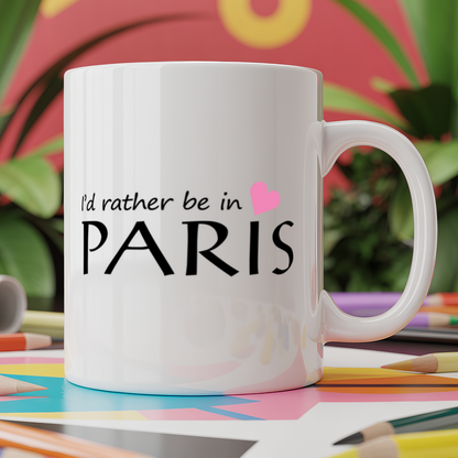 I'd Rather be in Paris