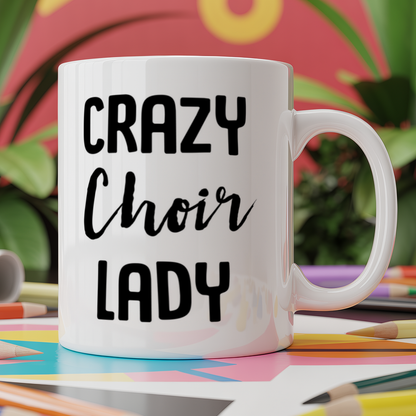 Crazy Choir Lady