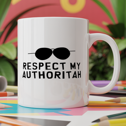 Respect My Authoritah