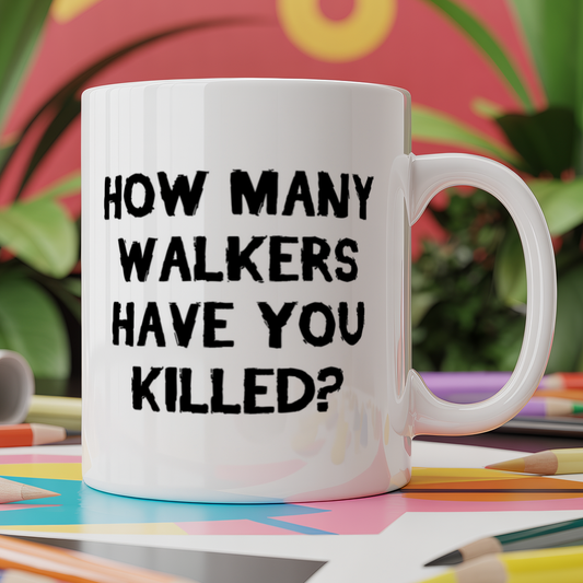 How many walkers have you killed