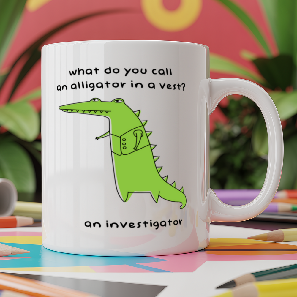 What do you call an alligator in a vest? An investigator