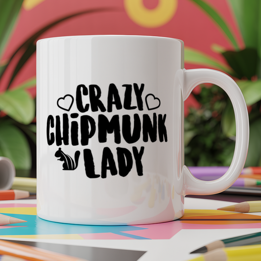 Crazy chipmunk lady