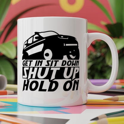Get in sit down shutup hold on - Off roading