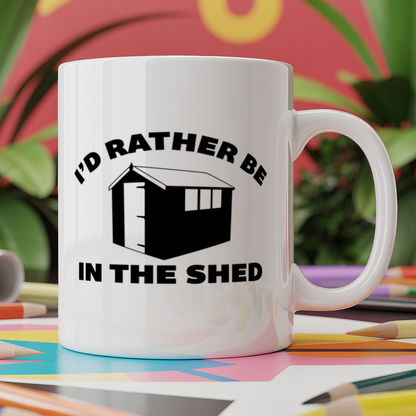 I'd Rather Be In The Shed