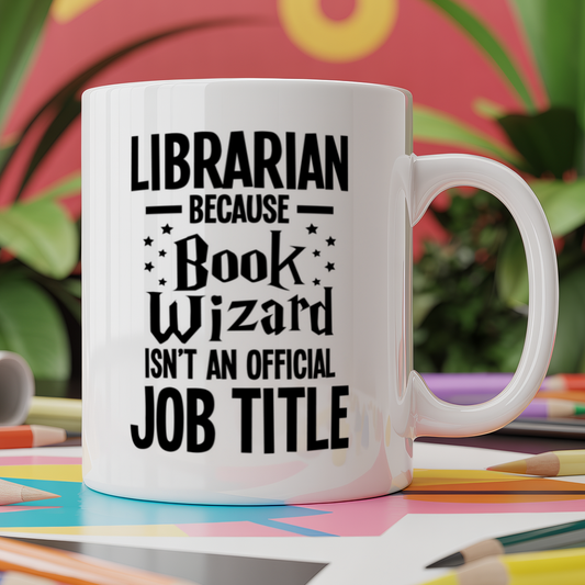 Librarian Because Book Wizard Isn't an Official Job Title
