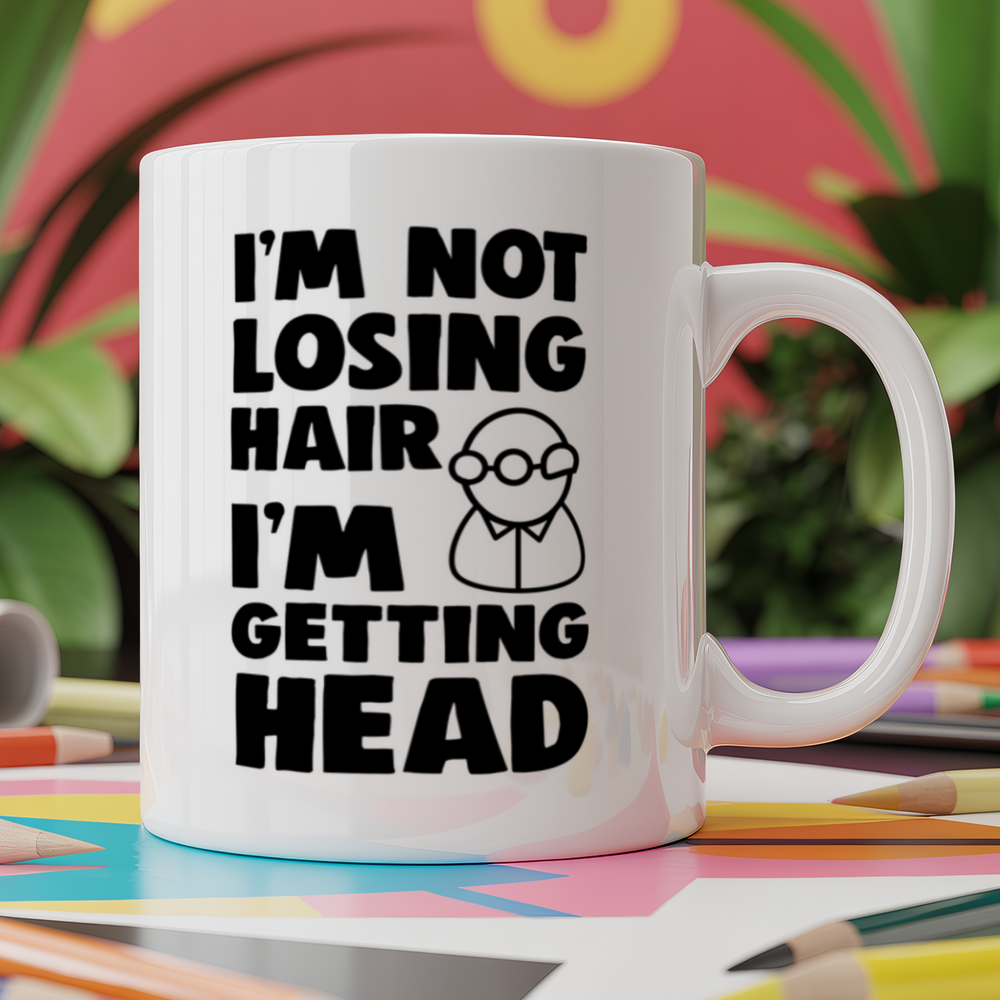 I'm not losing hair I'm getting head