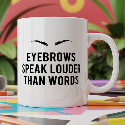 Eyebrows Speak Louder Than Words