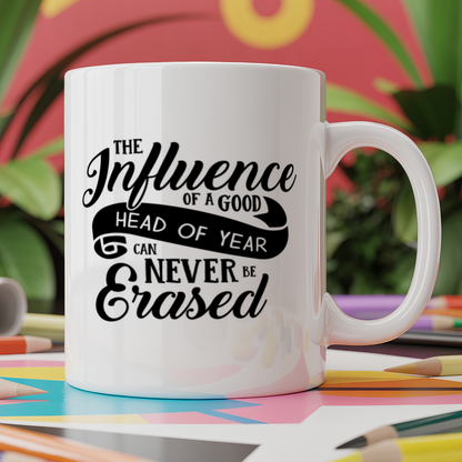 The Influence of a Good Head of Year Can Never Be Erased