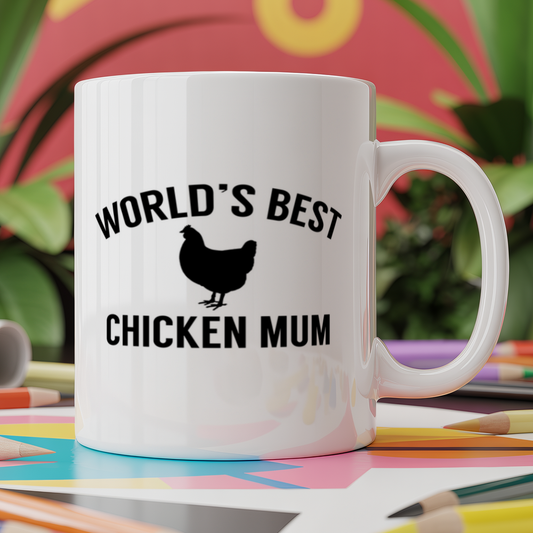 World's best chicken mum