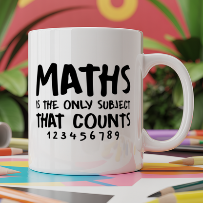 Maths is the only subject that counts