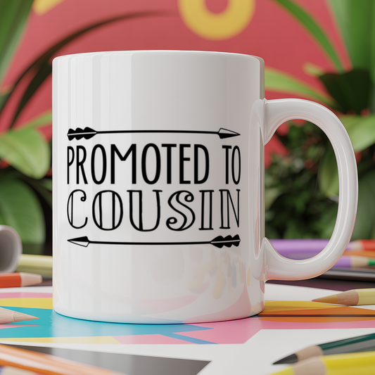 Promoted To Cousin