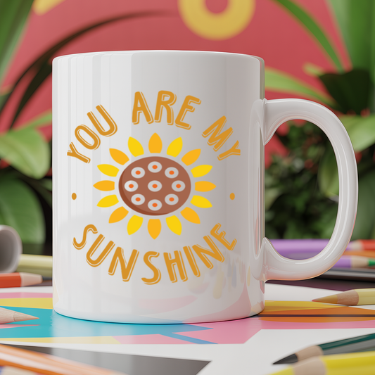 You are my sunshine