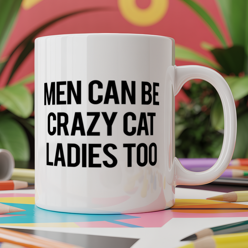 Men can be crazy cat ladies too