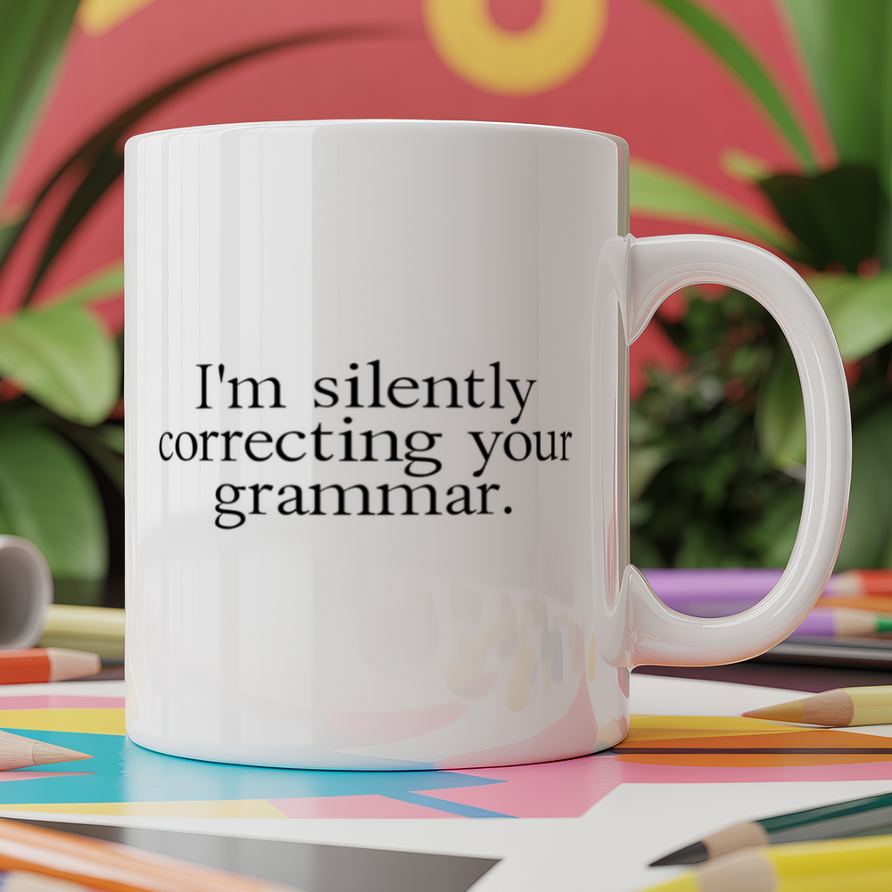 I'm Silently Correcting Your Grammar