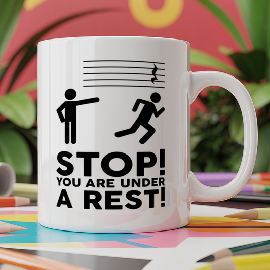 Stop! You are under a rest! - Music note