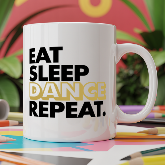 Eat Sleep Dance Repeat