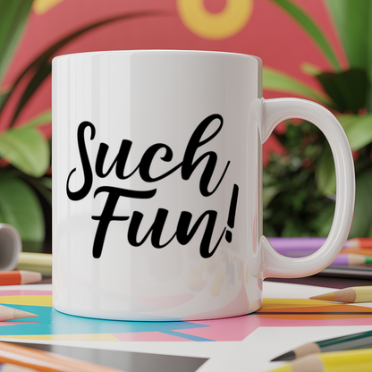 Such fun!