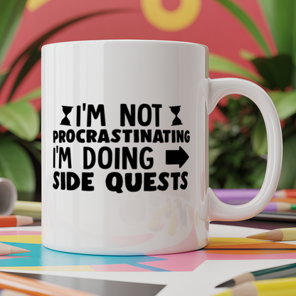 I'm Not Procastinating I'm Just Doing Side Quests