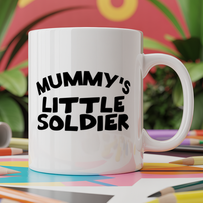 Mummy's little soldier