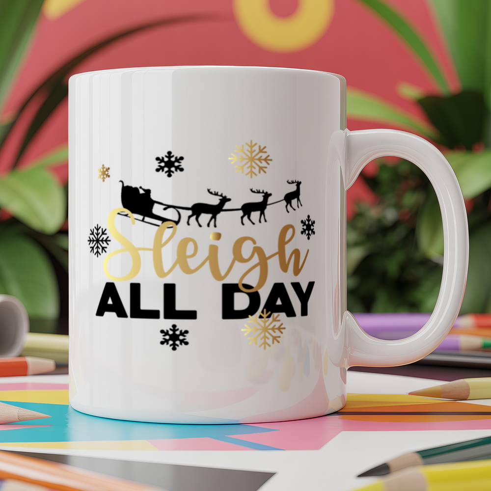 Sleigh All Day