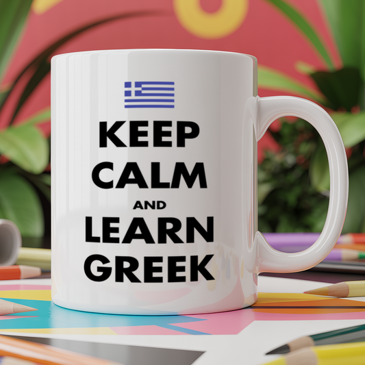 Keep calm and learn Greek