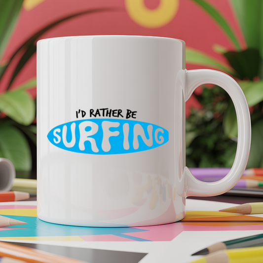 I'd Rather Be Surfing