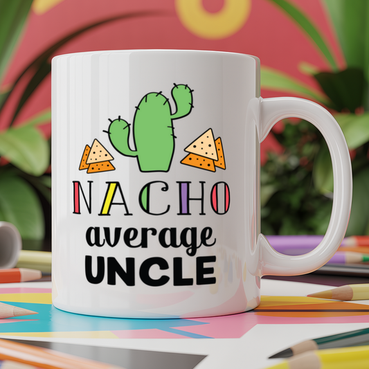 Nacho average uncle