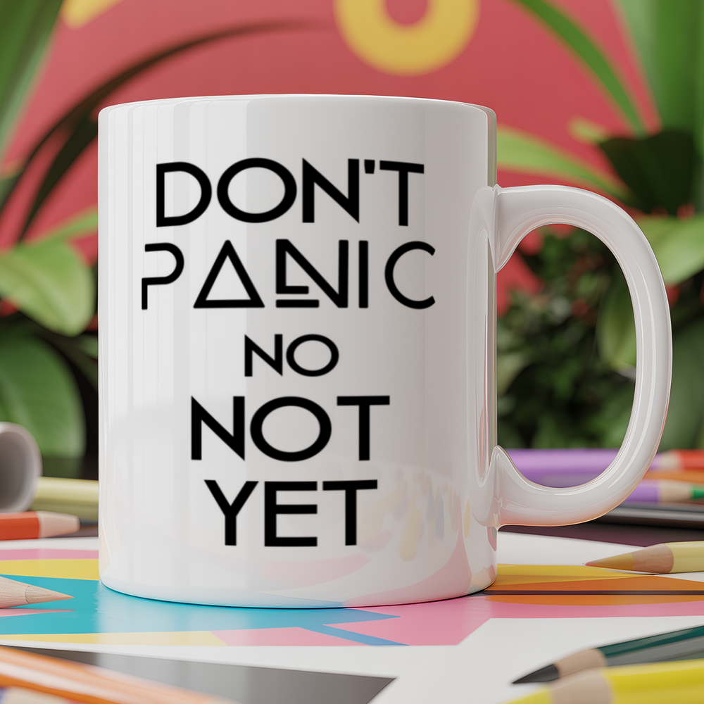 Don't Panic No Not Yet