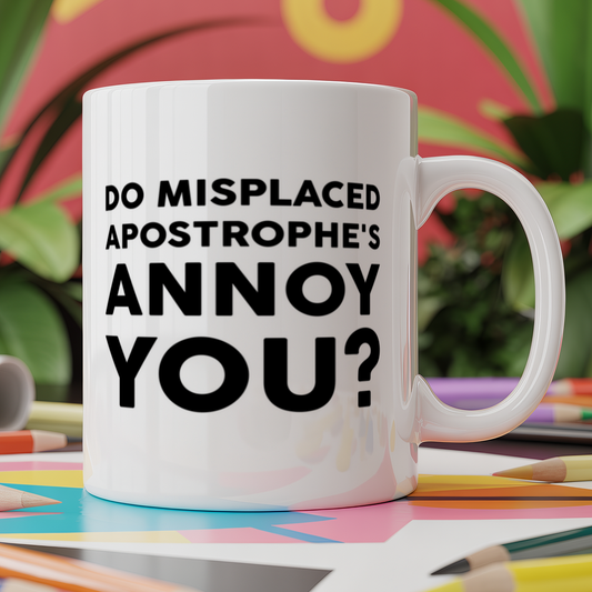 Do Misplaced Apostrophe's Annoy You?