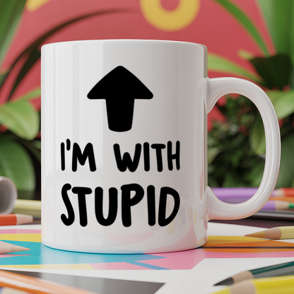 I'm with stupid