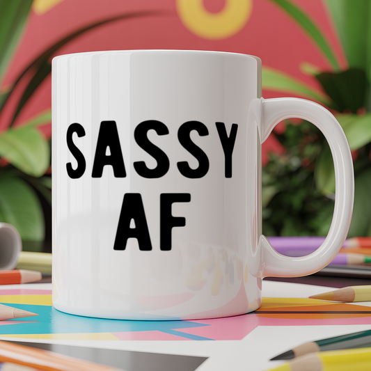 Sassy af