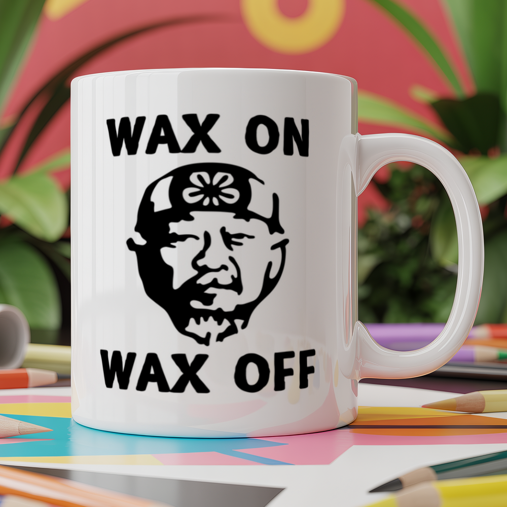 Wax On Wax Off