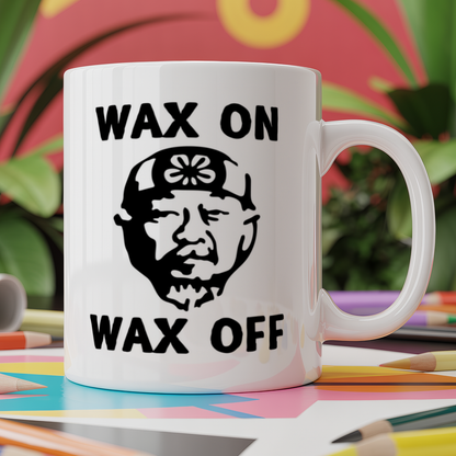 Wax On Wax Off