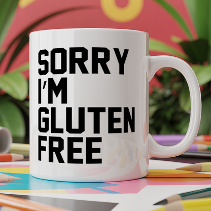 Sorry I'm Gluten free