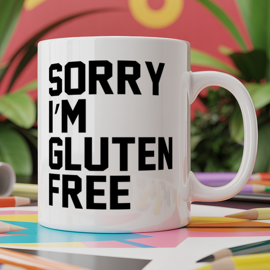 Sorry I'm Gluten free